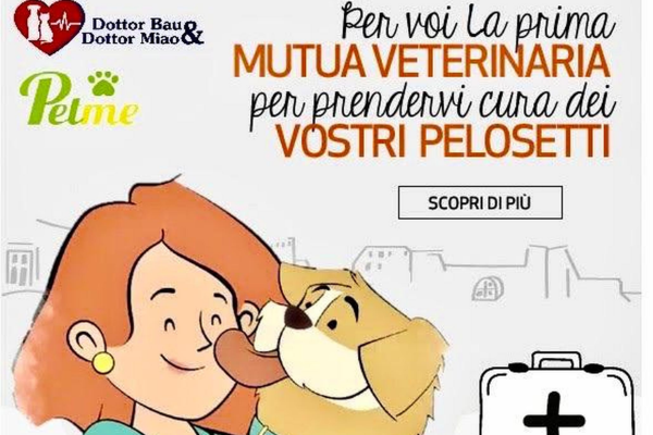 PETME E MIAV CON DOTTOR BAU & DOTTOR MIAO INSIEME PER LA SALUTE DEI NOSTRI AMICI PELOSI